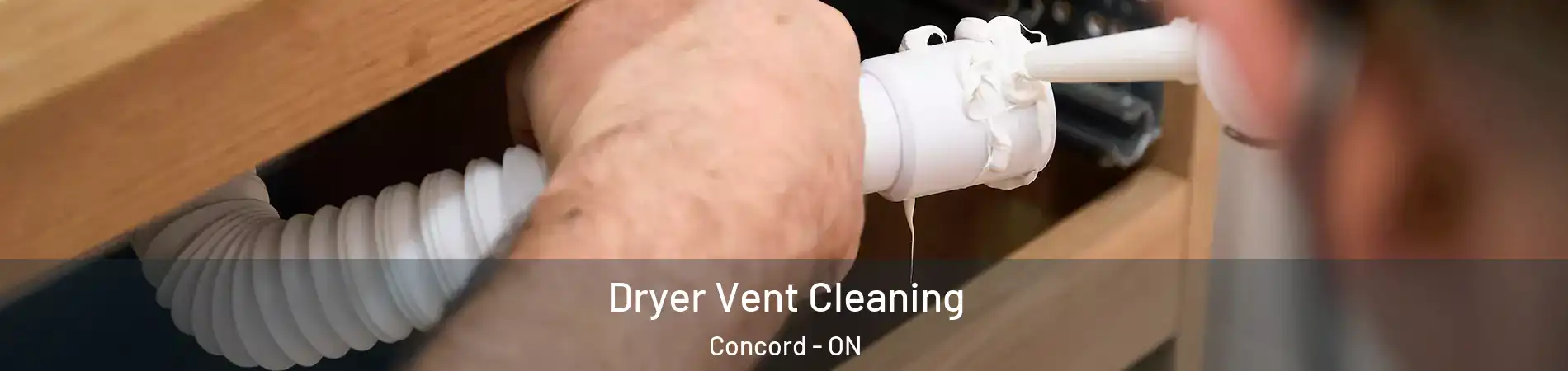  Dryer Vent Cleaning Concord - ON