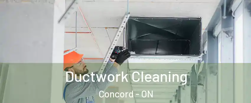  Ductwork Cleaning Concord - ON